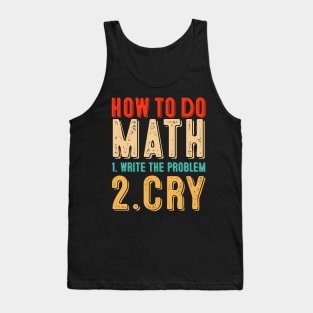 how to do math funny quote Tank Top